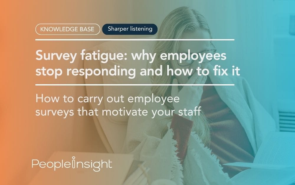 Survey fatigue why employees stop responding and how to fix it