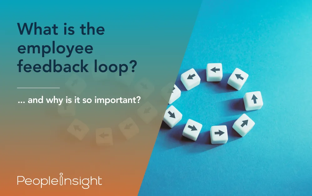 What is the employee feedback loop