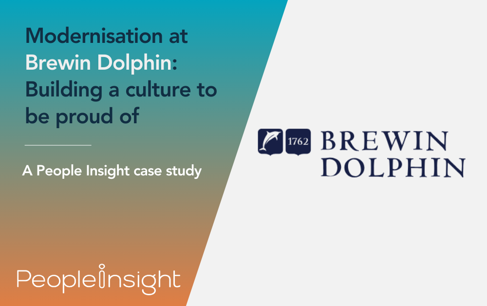 Modernisation at Brewin Dolphin Building a culture to be proud of