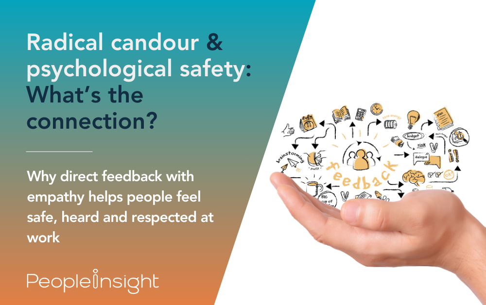 Radical candour & psychological safety What’s the connection