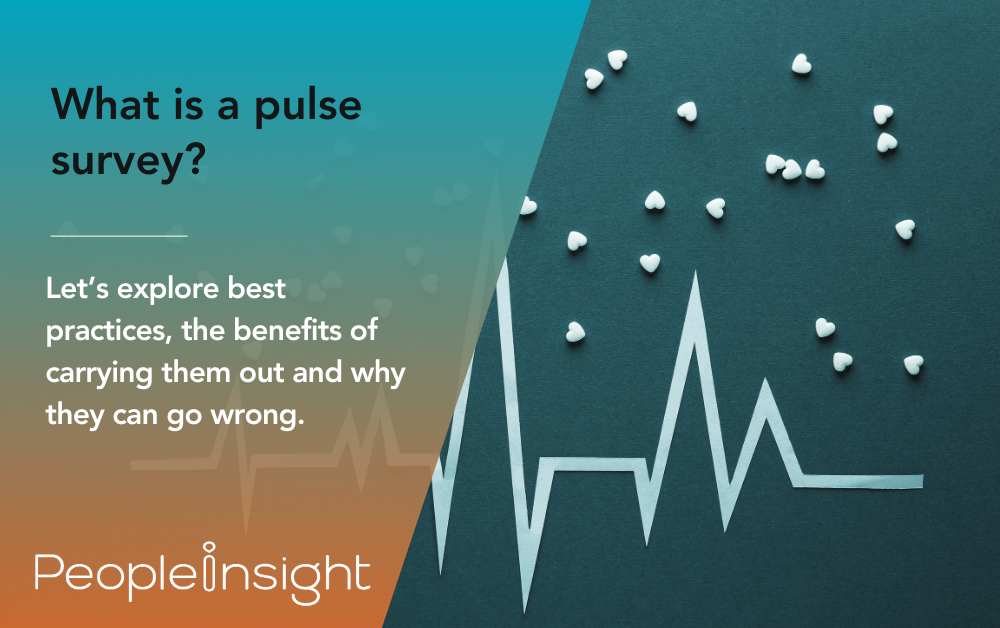 What is a pulse survey and what are the benefts