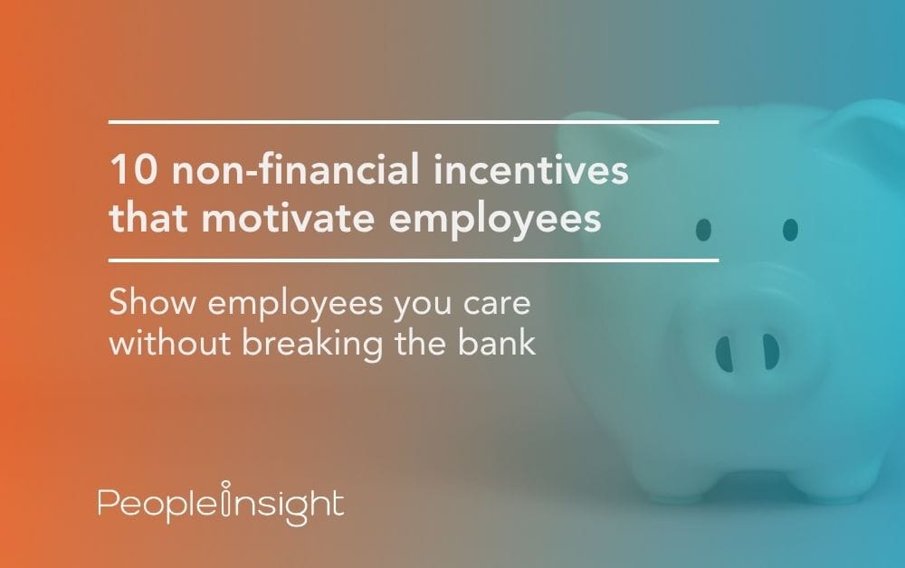 10 non-financial incentives that motivate employees