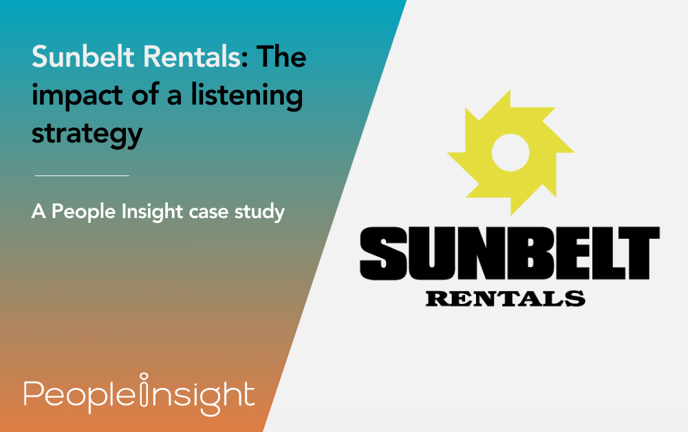 Sunbelt Rentals The impact of a listening strategy