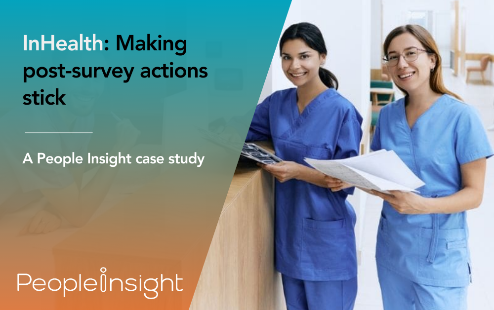 InHealth Making post-survey actions stick