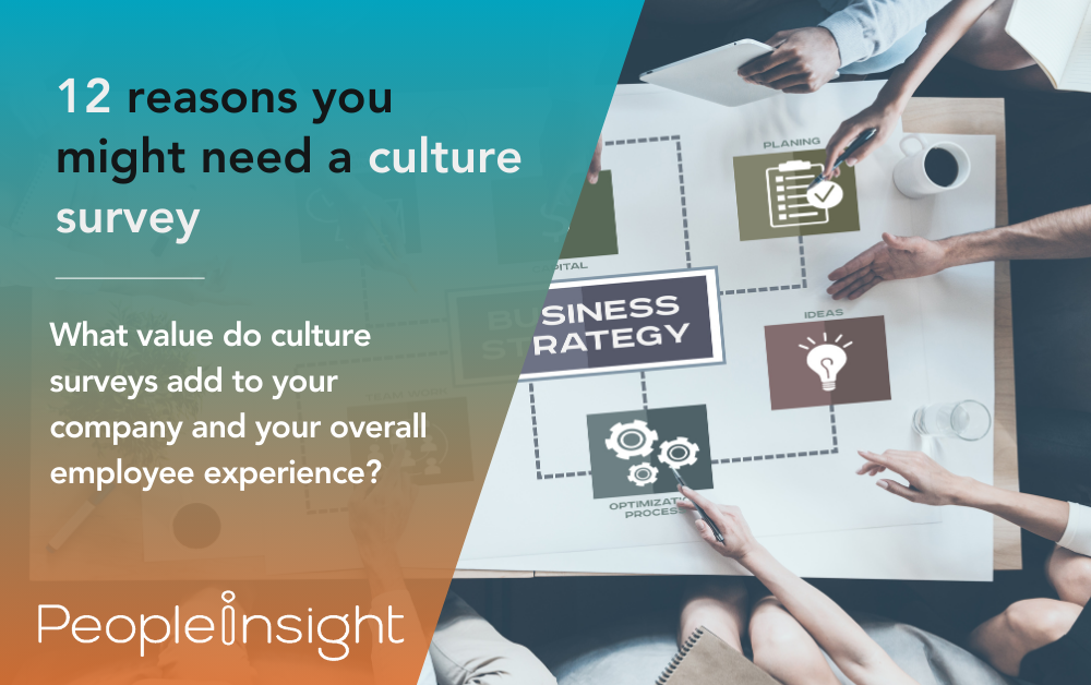 12 reasons you might need a culture survey