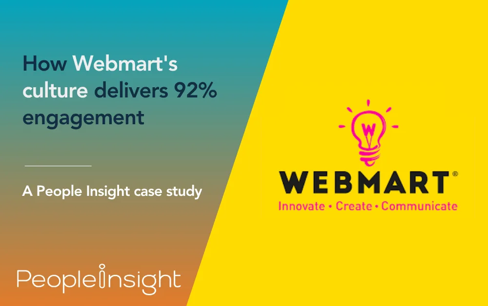 How Webmart's culture delivers 92% engagement
