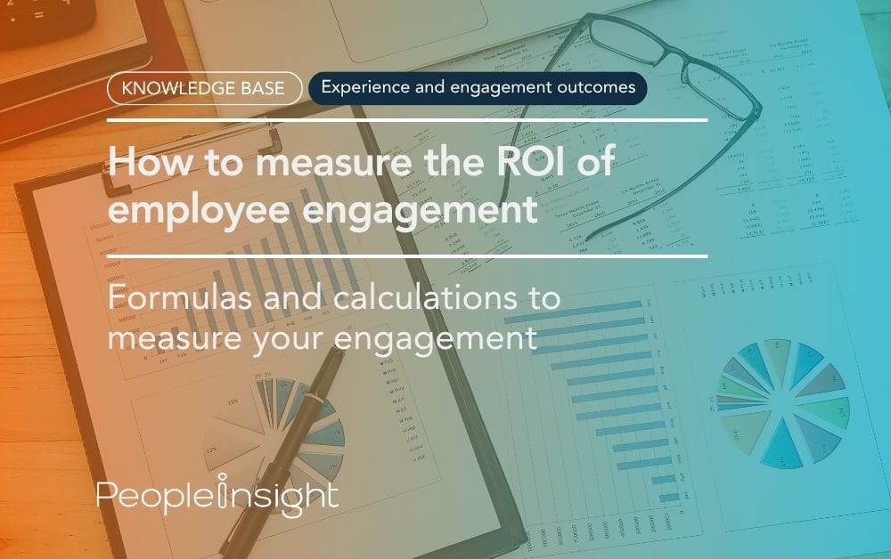 How to measure the ROI of employee engagement