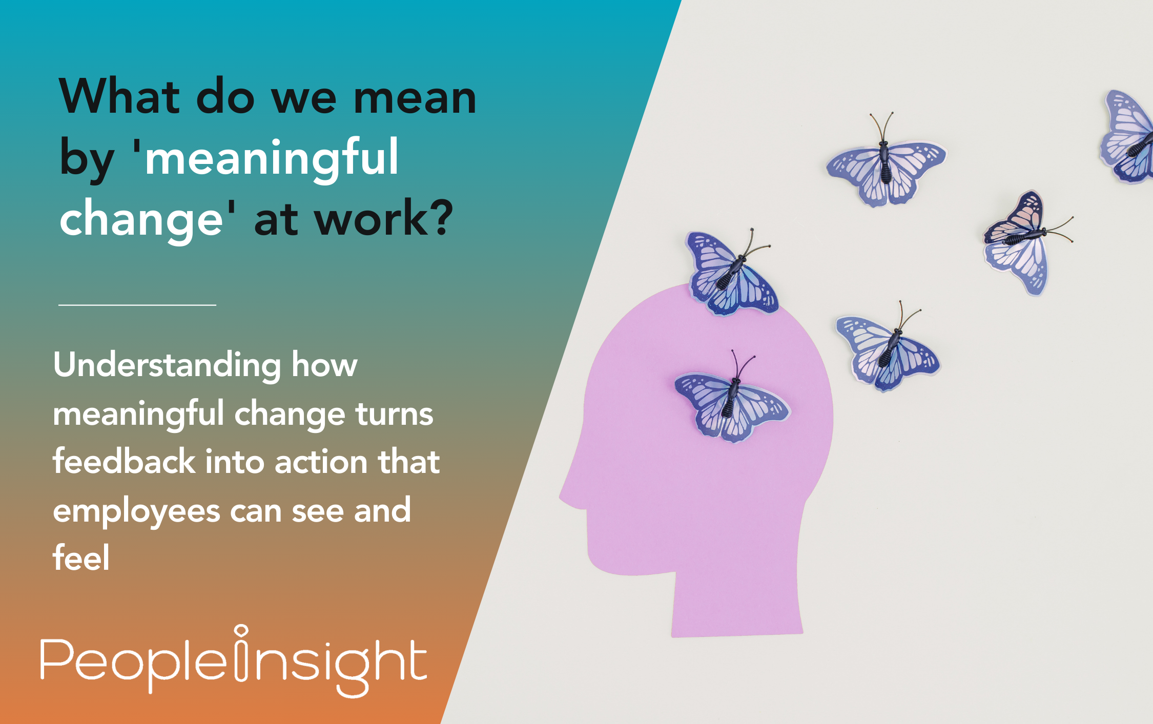 What do we mean by 'meaningful change' at work