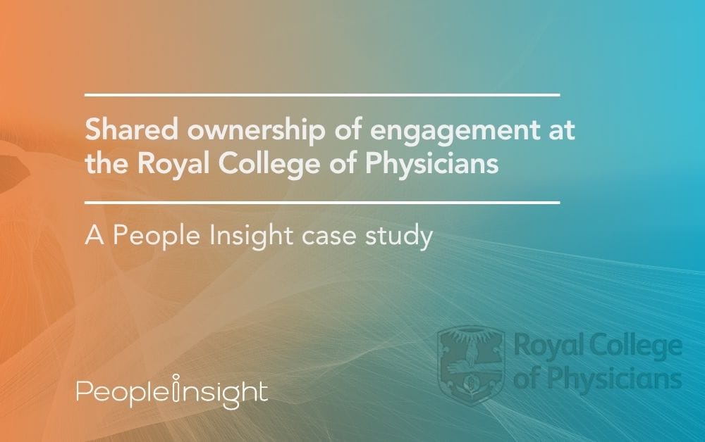 Royal College of Physicians case study