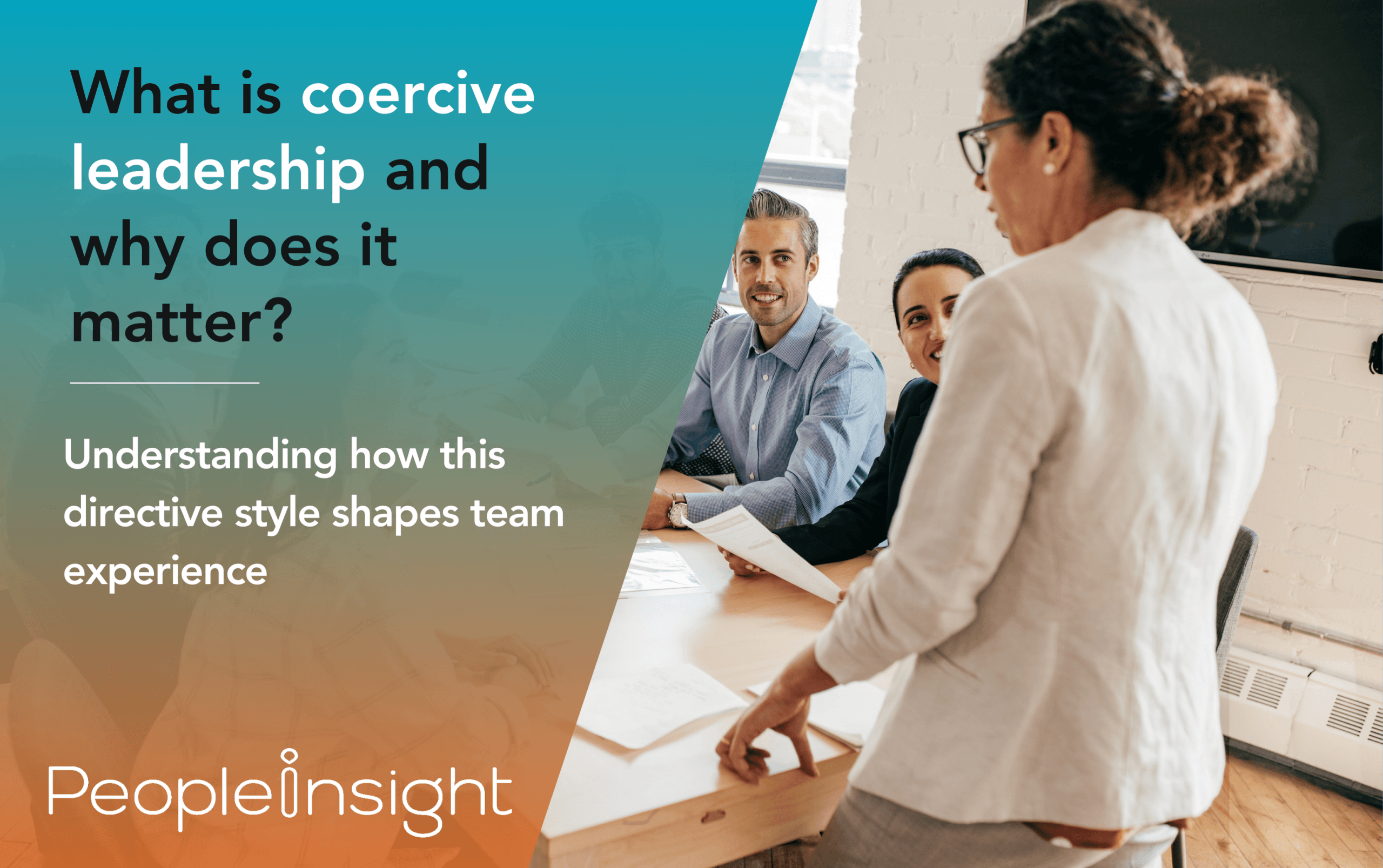 What is coercive leadership and why does it matter