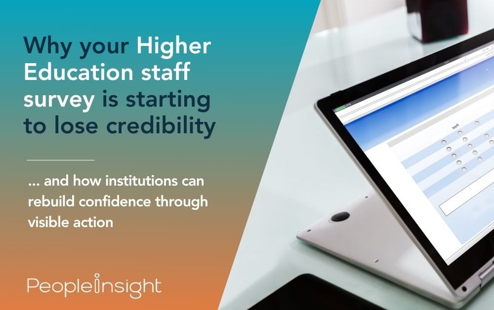 Why your Higher Education staff survey is starting to lose credibility