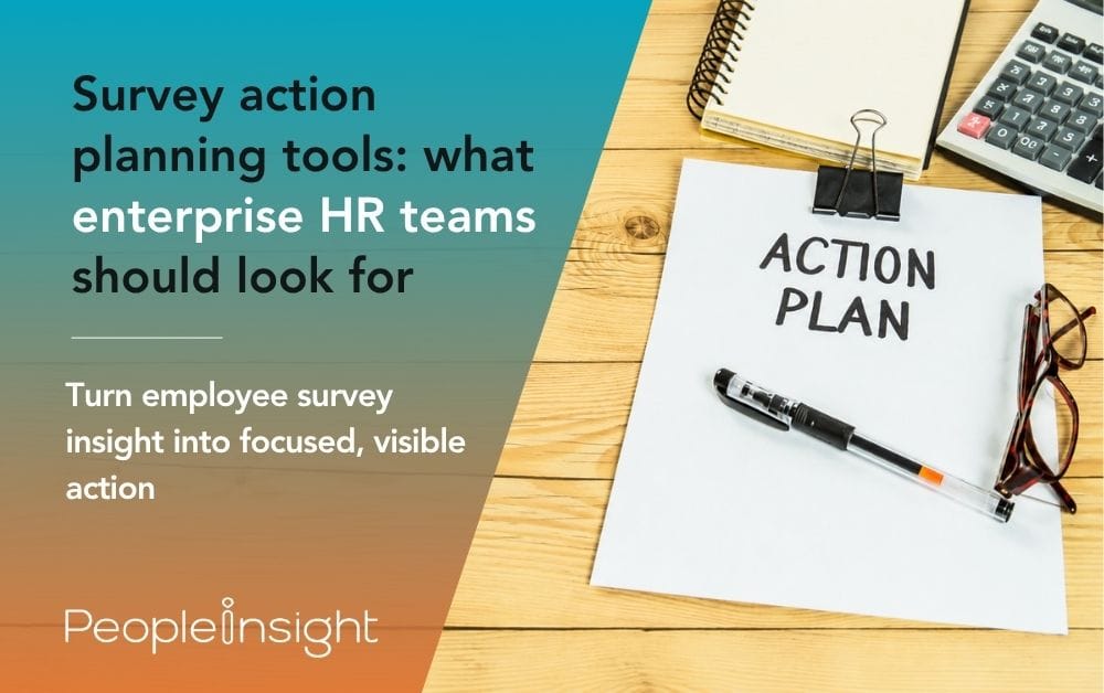 Survey action planning tools what enterprise HR teams should look for
