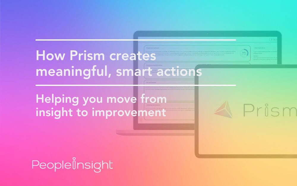 How Prism creates meaningful, smart actions