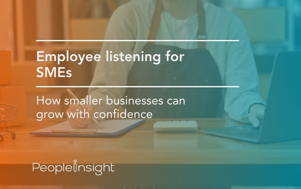 Employee listening for SMEs